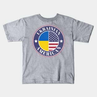 Proud Ukrainian-American Badge - Ukraine Flag Kids T-Shirt